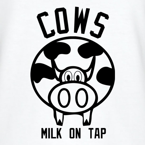 Cows Milk on Tap t-shirts